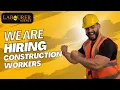 How to Find Construction Jobs Team Labourer is Hiring Construction Workers Now