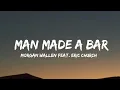 Download Lagu Morgan Wallen - Man Made A Bar (Feat. Eric Church) (lyrics)