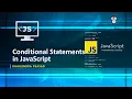 Conditional Statements in JavaScript JavaScript Tutorial Explained in Hindi