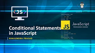 Conditional Statements in JavaScript JavaScript Tutorial Explained in Hindi