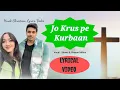 Download Lagu Jo Krus Pe Kurbaan || Official Hindi Lyrics Song - Shawn \u0026 Shanon Milton