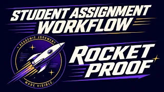 Student Assignment Workflow