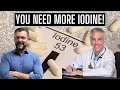 You re Iodine Deficient with Dr David Brownstein Iodine Benefits