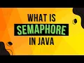 What Is Semaphore In Java Explained With Code Complete Multithreading Tutorial Series Ep 31