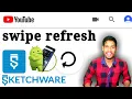 sketchware create swipe refresh Technical
