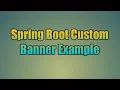 53 Spring Boot Custom Banner Example Spring Boot - Customizing the Banner