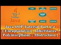Java OOP Tutorial Part 9 2 Encapsulation Inheritance Polymorphism