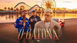 Ô GATONA -  MC JACARÉ, MC Meno Kx, Leozinho ZS