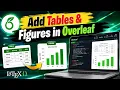 How to Add Tables and Figures in Overleaf LaTeX Complete Overleaf Tutorial for Beginners