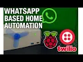 WhatsApp-Based Home Automation using Raspberry Pi Python IoT Mini Project satyajitpanda99