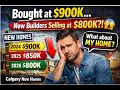 Bought a New Home From a Builder in Calgary Here s Why Many Lost 50 000 100 000 2023 2026