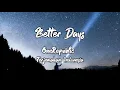 Download Lagu OneRepublic - Better Days - Terjemahan