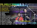 Lagu JANGAN TUNGGU LAMA LAMA - RINDUNYA HATIKU | DIFARINA INDARA | OM ADELLA FULL ALBUM TERBARU 2025