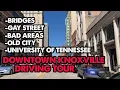 I Drove Through Knoxville Tennessee This Is What I Saw