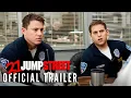 21 JUMP STREET 2012 - Trailer