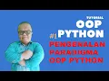 KONSEP DASAR OOP PYTHON PENGENALAN PARADIGMA OOP DI PYTHON