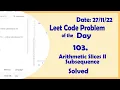 446 Arithmetic Slices II - Subsequence Leetcode Daily Challenge