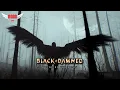 Download Lagu BLACK \u0026 DAMNED - \