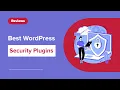 5 Best WordPress Security Plugins to Keep Your Site Safe