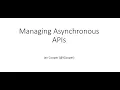 Managing Asynchronous APIs - Ian Cooper