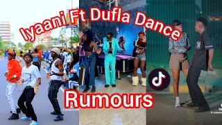 IYAANI FT DUFLA RUMOURS TIKTOK DANCE CHALLENGE Dc Cluster Ke 