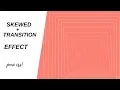 Skewed Transition effect using pure css animation html5 css3