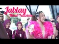 Download Lagu Jablay - Nilah Fauzista ( Hajatan Bos KM Gumuruh )