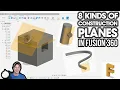 Using CONSTRUCTION PLANES in Fusion 360 - 8 Kinds of Construction Planes