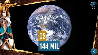Cronologia dos Eventos Finais - 8. Os 144 Mil - Ruben Fernandes