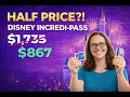 Disney Incredi-Pass for Half Price Here s Exactly How We Do It