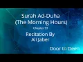 Download Lagu Surah Ad-Duha (The Morning Hours) Ali Jaber  Quran Recitation