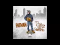Download Lagu Patman New Song Congratulations #Patman
