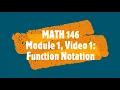 Module 1 Function Notation 1 of 4