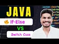 If-Else vs Switch Case in Java Full Explanation with Code Performance Time Complexity Beginner