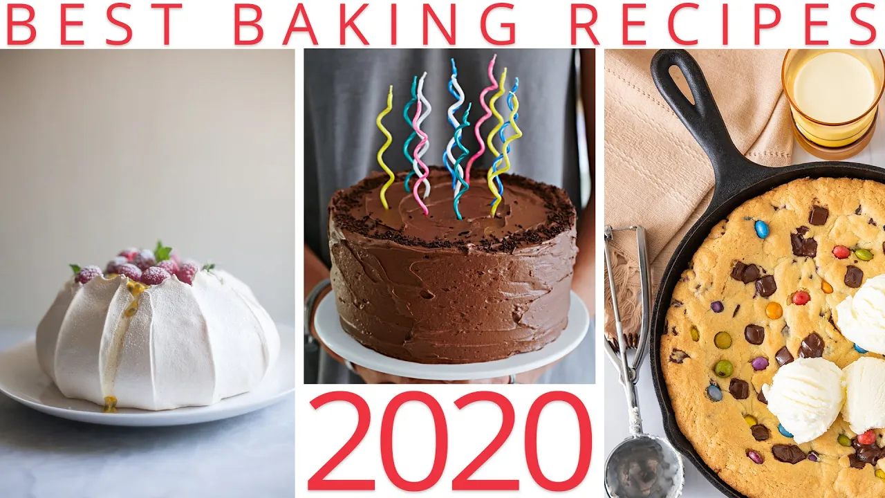 The Best Baking Recipes Of 2020!