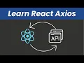React Axios Tutorial Learn GET POST PUT and DELETE API Requests