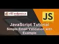 26 JavaScript Tutorial Simple Email Validation with Example