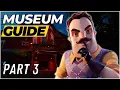 Museum Guide - Part 3 Right After Mayor