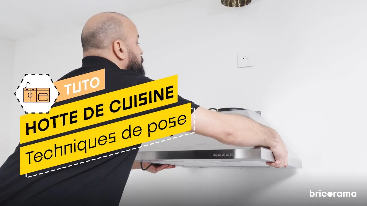 Installer une hotte de cuisine (Bricorama)