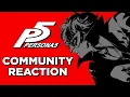 How The Community Reacted to Persona 5