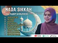 Lagu Nada Sikkah - Sajadah Merah - Ma Madda - Wahdana | Damai Ramadhan | Sholawat Full Album