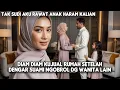 DIAM2 KUJUAL RUMAH SETELAH MENDENGAR SUAMI NGOBROL DG WANITA LAIN @ceritabunda88