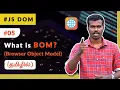 - What is Browser Object Model BOM