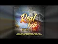 Download Lagu Real Talk Riddim - Mix (DJ King Justice)