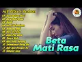 Download Lagu Kumpulan lagu ambon “ BETA MATI RASA “