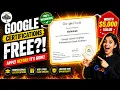 HOW TO GET GOOGLE PROFESSIONAL CERTIFICATIONS WORTH 5K FOR FREE Full Guide 2026