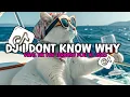 Download Lagu DJ I DONT KNOW WHY PLAT KT VIRAL TIK TOK TERBARU YANG KALIAN CARI CARI 2025
