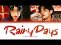 Lagu [V \u0026 YOU 뷔, 당신] Rainy Days : 2 members (You as member) KARAOKE
