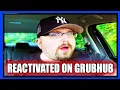 GrubHub Deactivated my Account - How to get REACTIVATED on GrubHub WORKS PTD Vlogs Day 1349