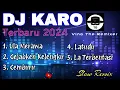 Download Lagu DJ KARO TERBARU 2024 - REMIX LAGU KARO TERBARU 2024 || LAGU ENAK DIDENGAR DIPERJALANAN VIRAL TIKTOK